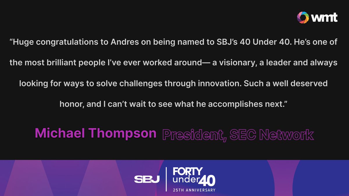 WMT (@wmtdigital) on Twitter photo Humble is the first thing that comes to mind for many when they think about our Founder & CEO Andres Focil. So rather than ask him to celebrate his <a href="/SBJ/">Sports Business Journal</a> 40 Under 40 Award with a quote, we asked some longtime partners to share a message.
<a href="/SECNetwork/">SEC Network</a>'s Michael Thompson leads off. Humble is the first thing that comes to mind for many when they think about our Founder & CEO Andres Focil. So rather than ask him to celebrate his <a href="/SBJ/">Sports Business Journal</a> 40 Under 40 Award with a quote, we asked some longtime partners to share a message.
<a href="/SECNetwork/">SEC Network</a>'s Michael Thompson leads off.