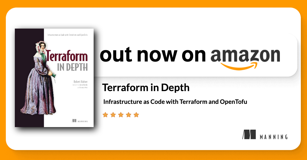 📣 Out on Amazon! 📣

Elevate your #Terraform skills for production environments with "Terraform in Depth" by <a href="/tedivm/">Robert Hafner (tedivm@hachyderm.io)</a>. Discover how to set up and manage your infrastructure using just a few simple lines of code.

Now available on Amazon at mng.bz/64wZ

#ManningBooks