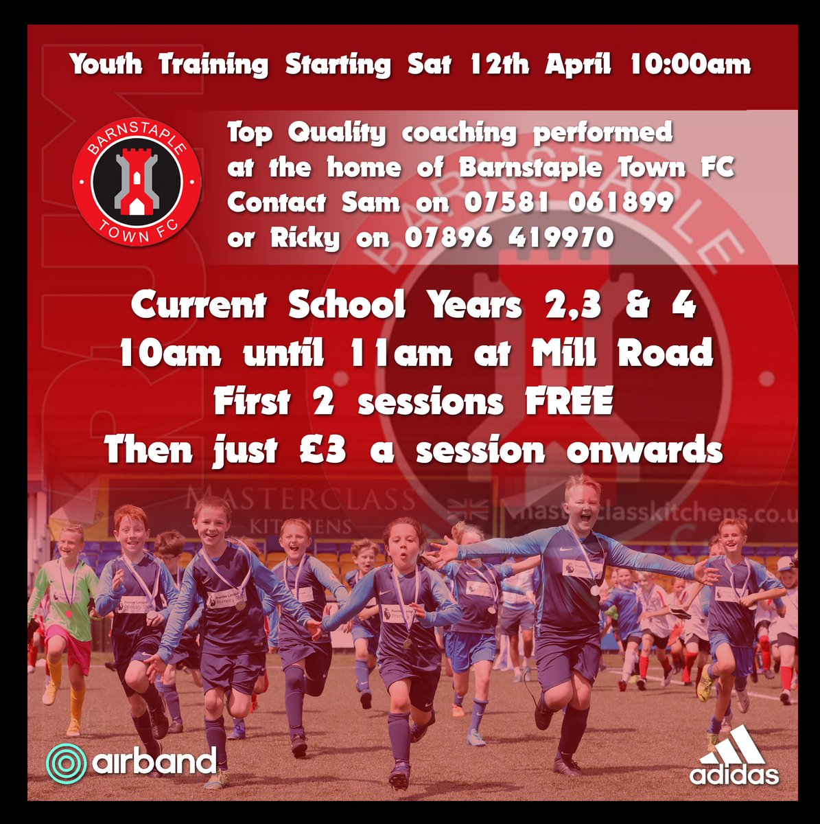 From this Saturday we are delighted to be starting up Youth Training for the current school year 2, 3 and 4 age groups.
10am at Mill Road, home of Barnstaple Town FC
Contact Sam on 07581 061899 or Ricky on 07896 419970 for further details.
See you Saturday!