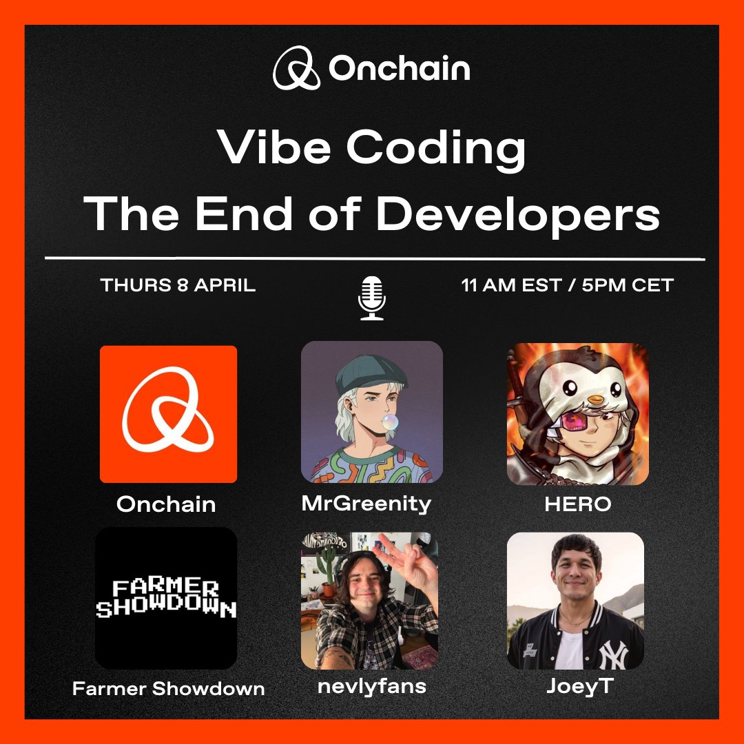 🎙️ Onchain 𝕏 Spaces Alert! ❤️‍🔥

A new era is unfolding — where intuition meets execution, and prompts replace pull requests. What happens when vibes write the code? 

🗓️ Tue, Apr 8 | 11 AM EST / 5 PM CET
🔔 Set your reminder below 👇