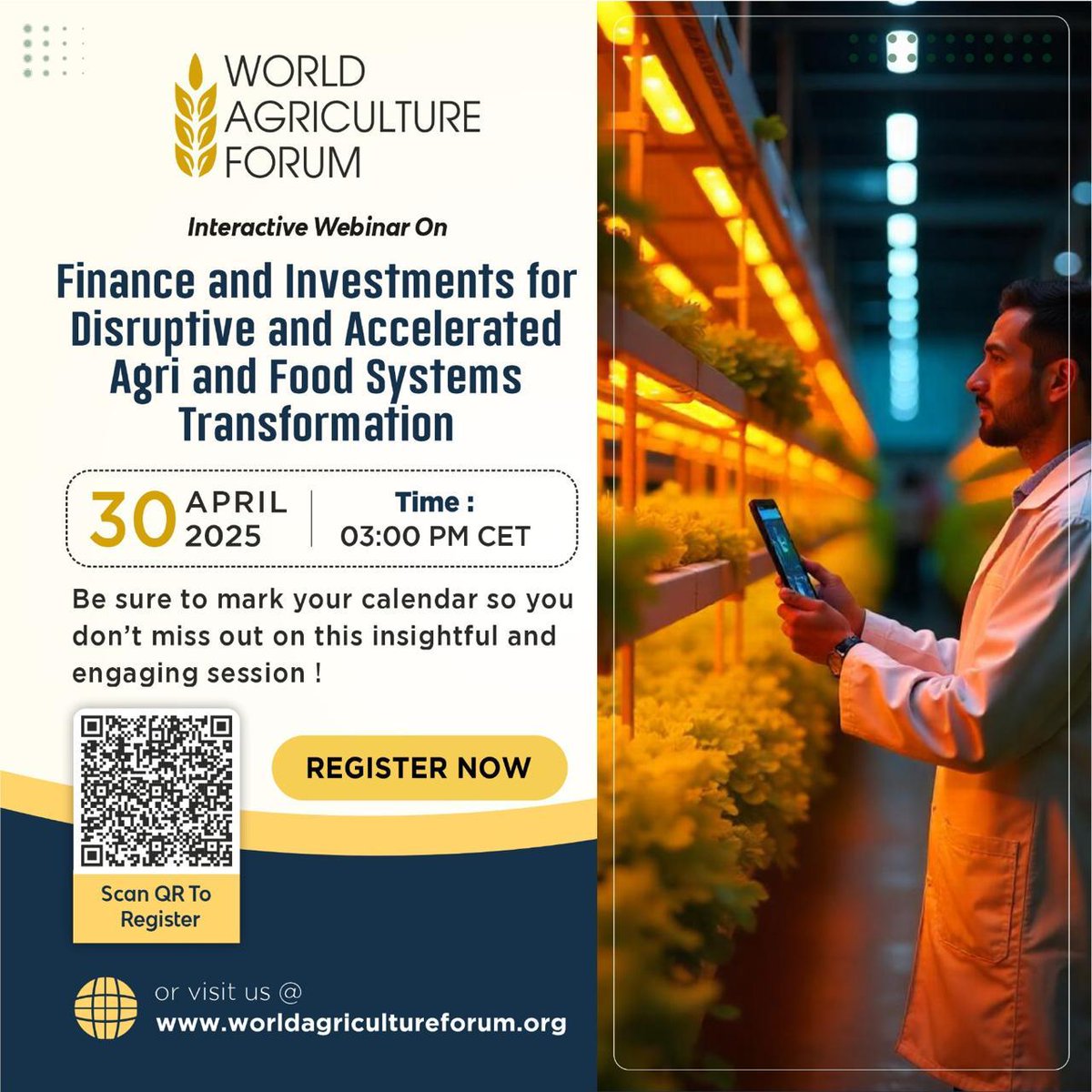 🌾 Join our webinar on Finance &amp; Investments for Agri-Food Systems Transformation
🗓️ 30 Apr 2025 | 🕒 3 PM CET
🔗 Register: us06web.zoom.us/meeting/regist…

#AgriTransformation #FinanceForFuture #FoodSystems #WorldAgricultureForum