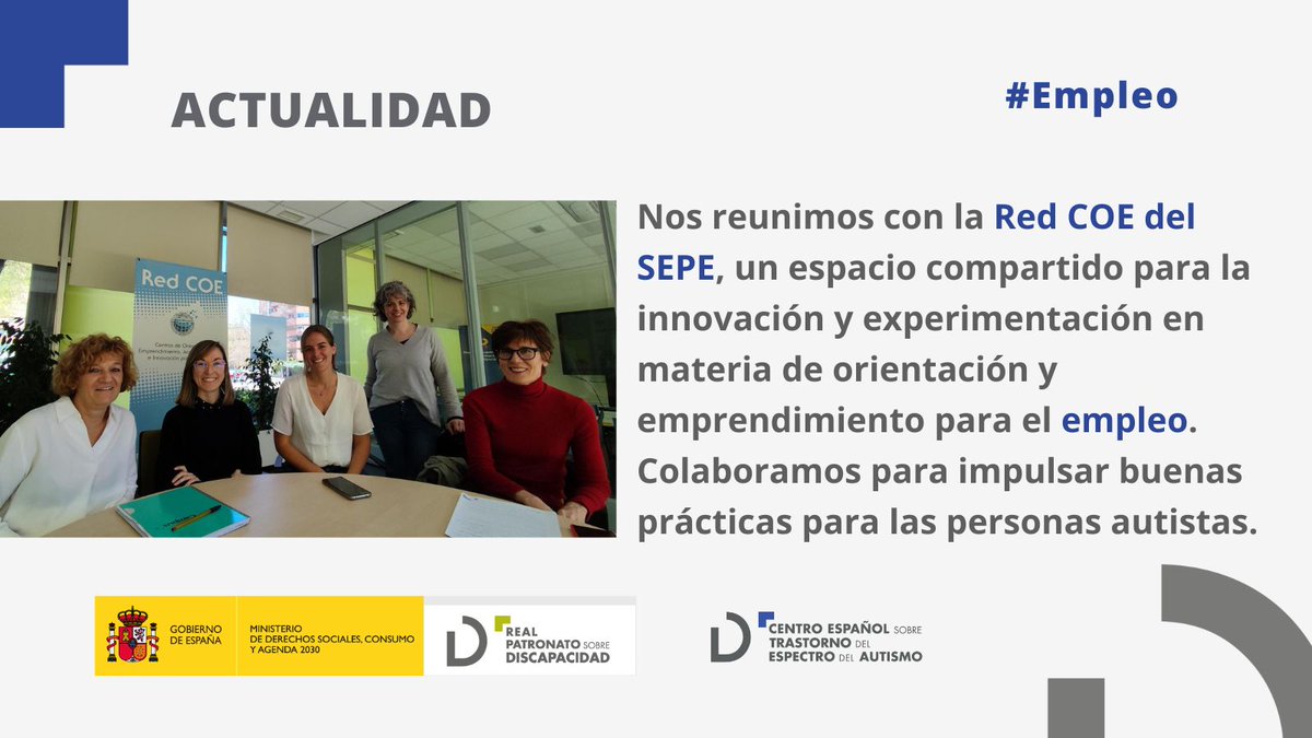 CentroAutismo's tweet photo. #Actualidad
📍 Centro Estatal de Orientación, Emprendimiento, Acompañamiento e Innovación para el #Empleo.
Nos reunimos con #RedCOE del @empleo_SEPE.
Colaboramos para impulsar #BuenasPrácticas en orientación profesional para el colectivo autista. https://t.co/sxP9PK0cU5