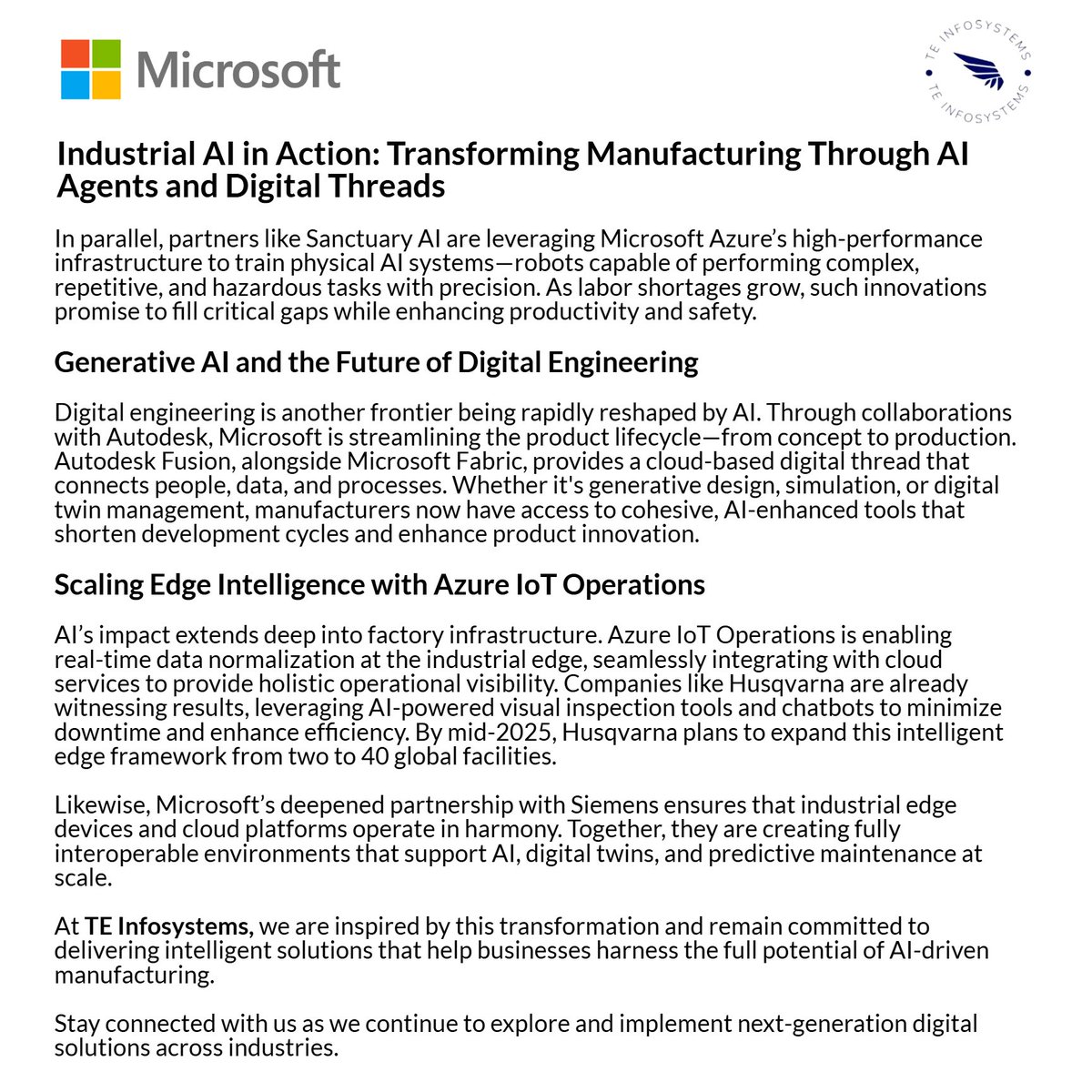 TEInfosystem's tweet photo. 🚀 AI is transforming manufacturing!
At #HannoverMesse2025, Microsoft showcased how AI agents &amp; digital threads are reshaping the industry.
🔧 Frontline workers get smarter tools
🤖 Robots take on risky tasks
📊 Real-time insights boost productivity
🏭 Factory floors go digital https://t.co/RcXchojYOr