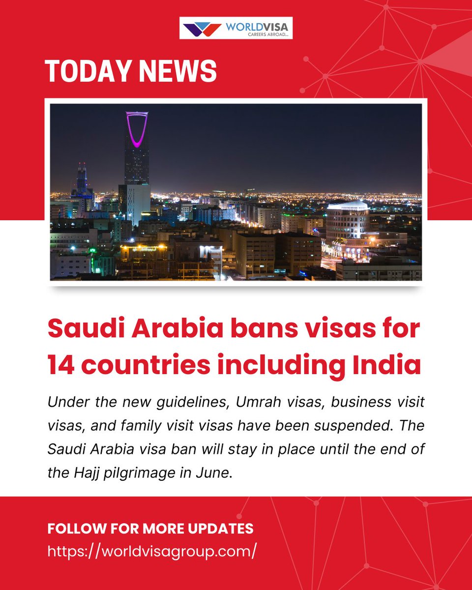 teamworldvisa's tweet photo. 🚫✈️ Saudi Arabia suspends visas for 14 countries, including India, until after Hajj in June. This affects Umrah, business, and family visit visas. #SaudiVisaBan #Hajj2025 #TravelUpdate https://t.co/fCqaPZ2TW8