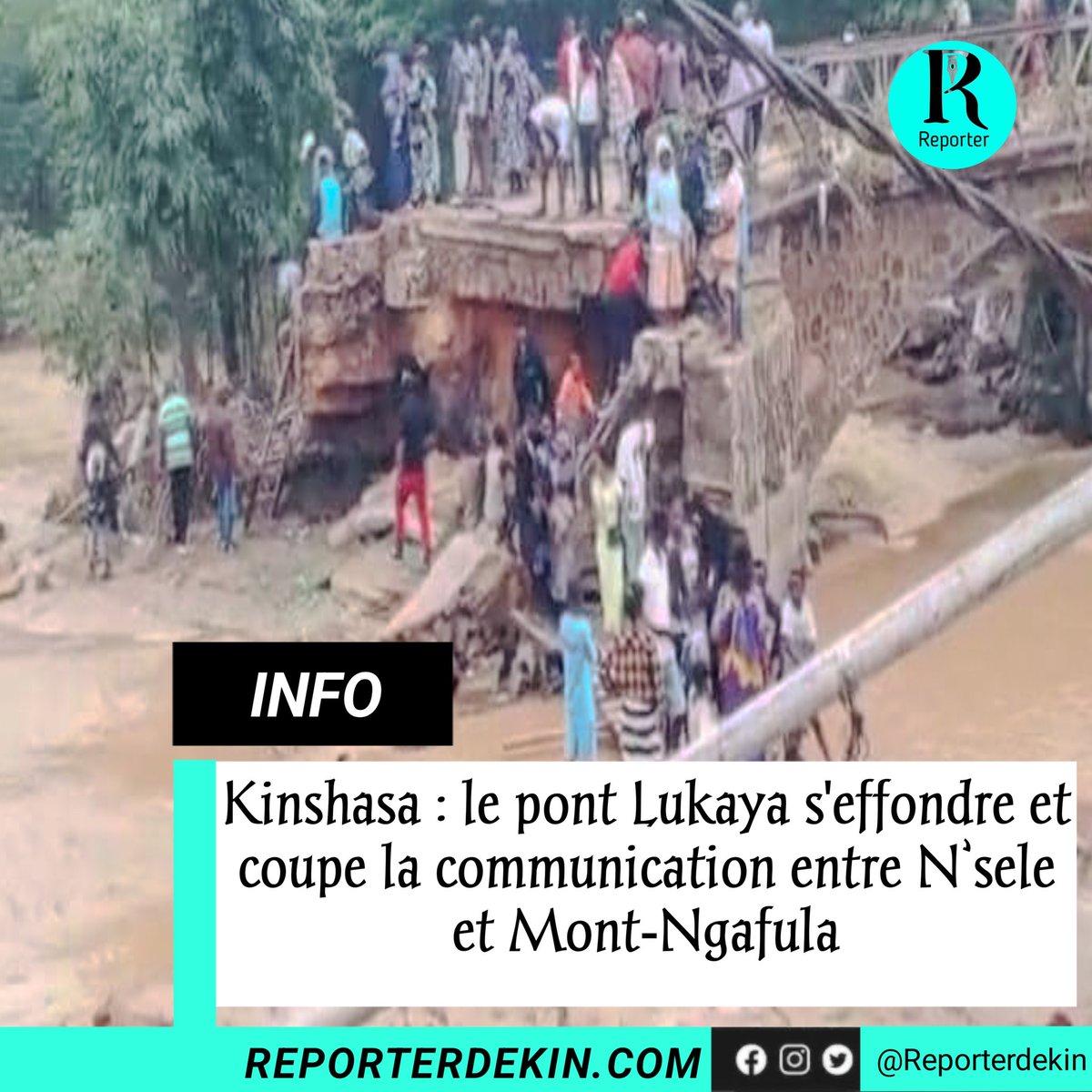 ReporterdeKin's tweet photo. Kinshasa : le pont Lukaya s'effondre et coupe la communication entre N'sele et Mont-Ngafula

#Kinshasa #PontLukaya #Inondations #PluiesDiluviennes #KongoCentral #RDC @Com_mediasRDC  @KinshasaITP https://t.co/UOYnk0NvT9