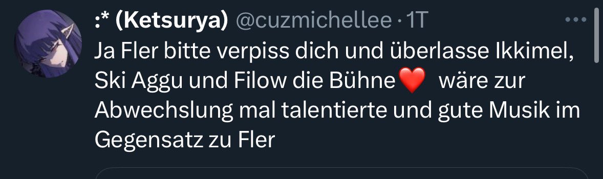 Fler ist ein Eimer, keine Frage. Aber zu Ikkimel, Aggu und Filow gute Musik zu sagen ist einfach nur geisteskrank. Die machen vlt alle irgendwas aber definitiv keine guter Musik. Darüber lässt sich auch nicht diskutieren.