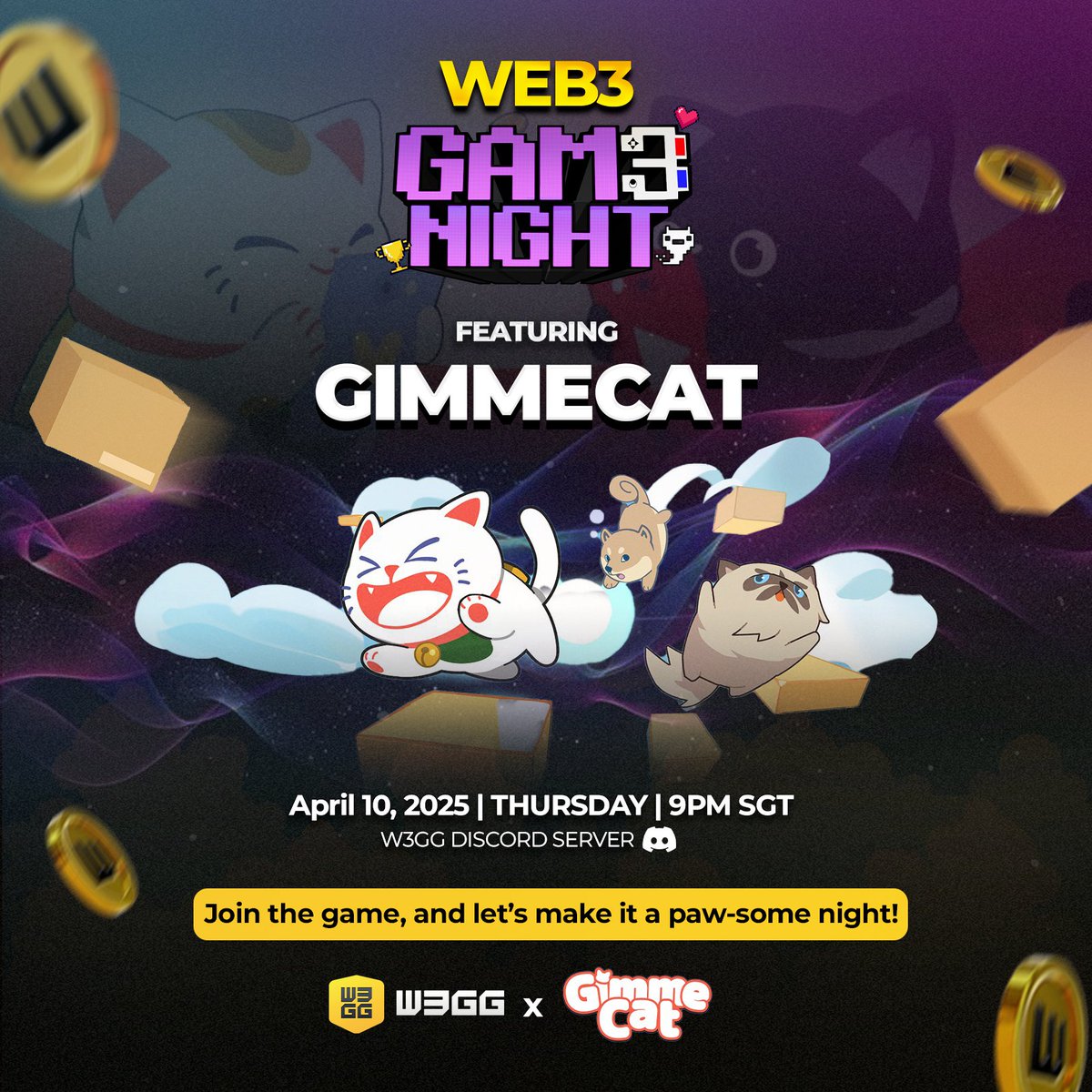 🎮 Web3 GAM3Night: Gimme Cat Edition 🐾

Yellow Hearts, we’re going live this Thursday, April 10 at 9PM SGT on Discord for a new GAM3Night featuring <a href="/GimmeCatGame/">GimmeCat</a> by Metatheory.

What to expect:
🐱 Live Gimmecat gameplay + game show with W3GG hosts
💡 Kahoot quiz with prizes