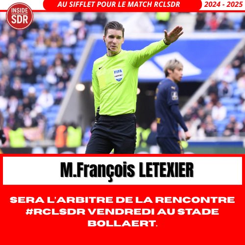 InsideSDR_'s tweet photo. M. François Letexier sera au sifflet pour #RCLSDR ce vendredi à Bollaert ! Les Rouge et Blanc auront fort à faire dans ce duel important ! #SDR #StadeDeReims #Ligue1 #Letexier #ReimsFamily #MatchDay https://t.co/hbHS6SUNPn