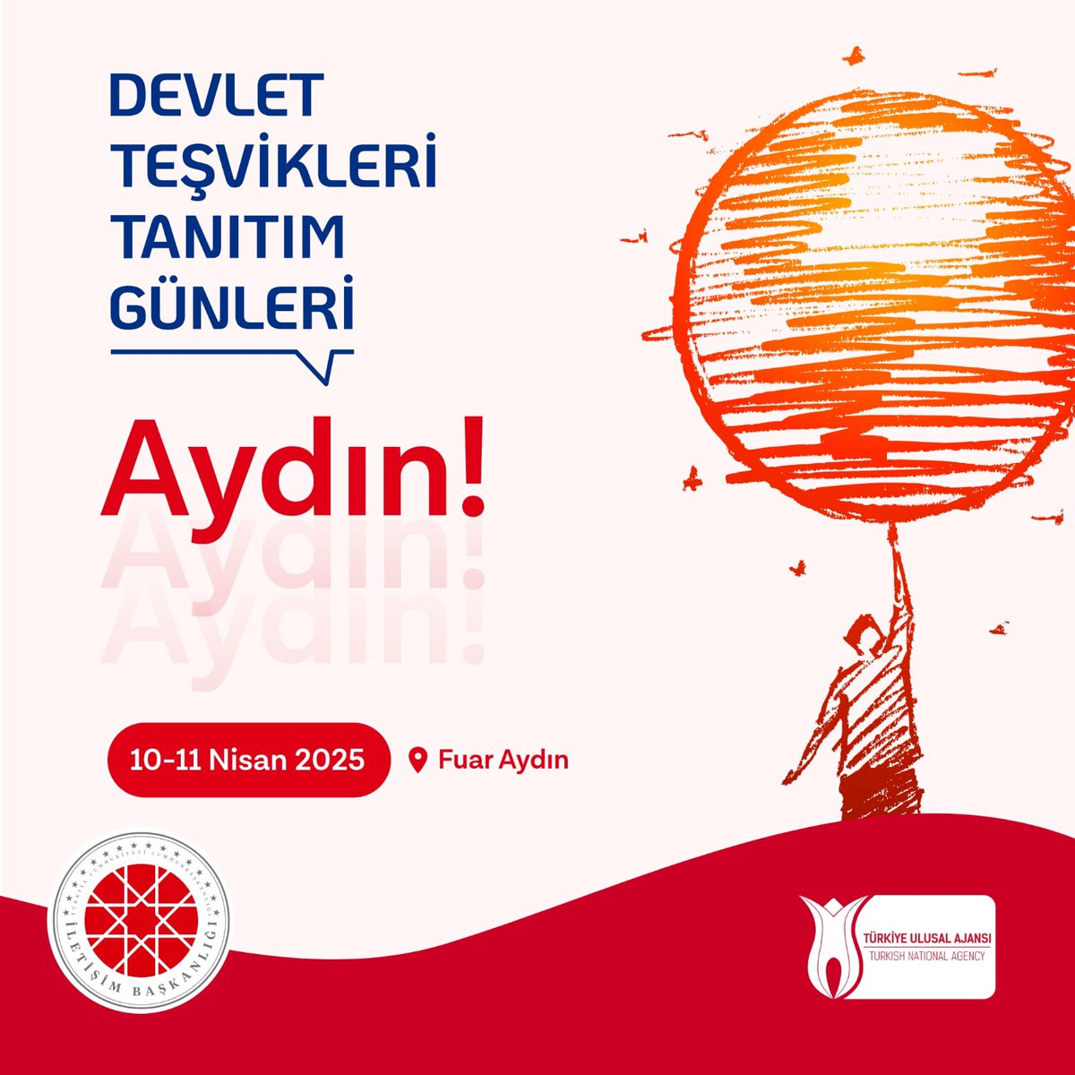 <a href="/ulusalajans/">Türkiye Ulusal Ajansı 🇹🇷 Turkish NA</a>  olarak <a href="/iletisim/">T.C. İletişim Başkanlığı</a>  tarafından düzenlenen “Devlet Teşvikleri Tanıtım Günleri”ne katılıyoruz.
Erasmus+ ve ESC ile yeni başlangıçlar için Aydın’da görüşmek üzere…
Geleceğin burada devletin senin yanında⚡️
#GeleceğinBuradaDevletinSeninYanında
🗓️10-11 Nisan 2025
📍Fuar
