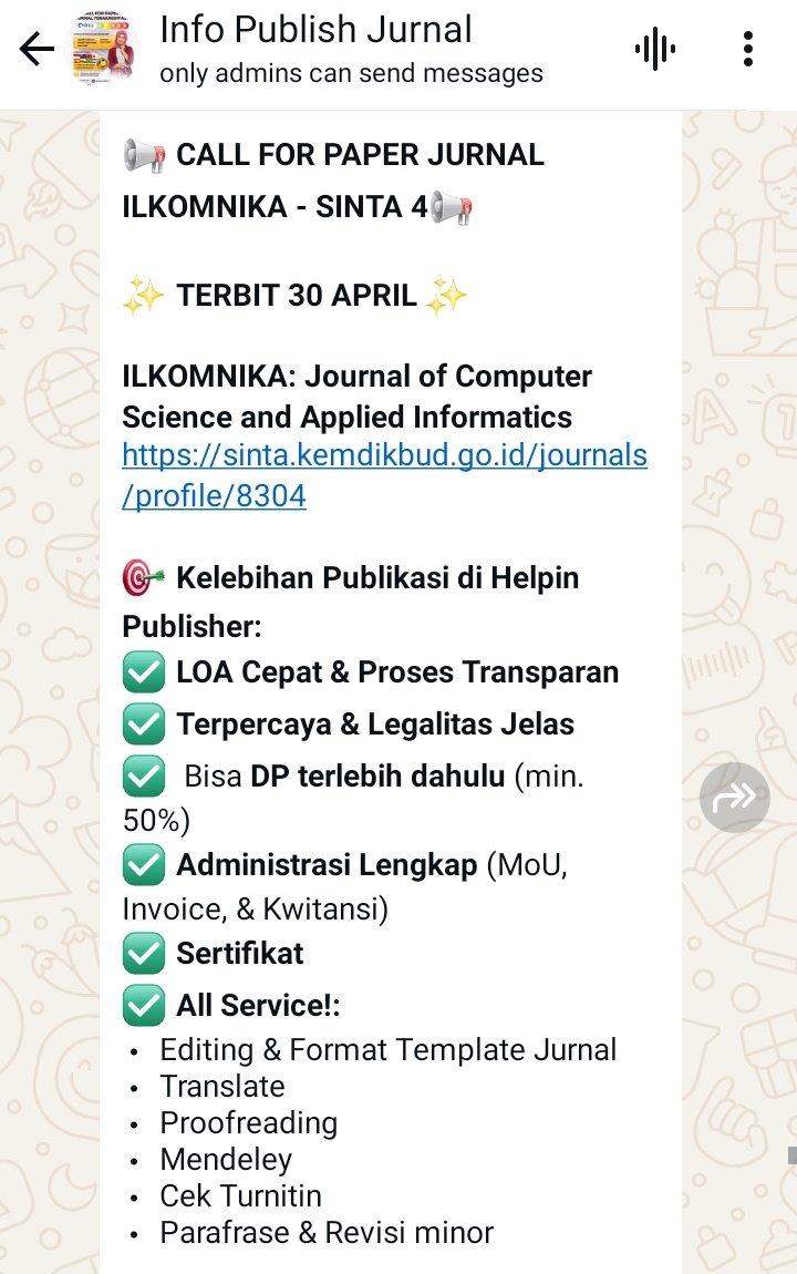 HelpinPublisher's tweet photo. 📢 CALL FOR PAPER JURNAL ILKOMNIKA - SINTA 4

Yang mau publish jurnal sinta 4 publish bulan april gass daftarin paper kamu di Helpin Publisher 😉

Join grupnya biar ga ketinggalan info penting: 
https://t.co/mg0n0944u1

#publishjurnal #publikasijurnal #callforpaper #zonauangᅠ https://t.co/V7HazckFLG