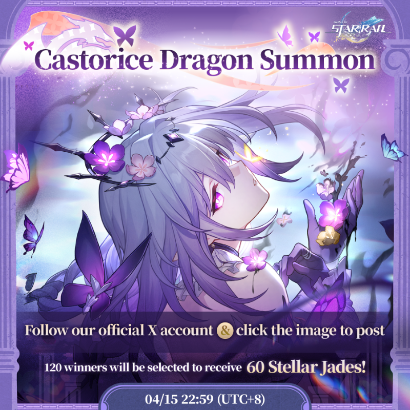 honkaistarrail's tweet photo. #CastoriceDragonSummon
The Girl Who Fought Alongside the Netherwing
#Castorice rate-up begins!

Let's chant the summoning spell to call forth the Netherwing!
Follow &amp; click the image below to post
You'll receive your summoning results right away!🎁

#HonkaiStarRail
