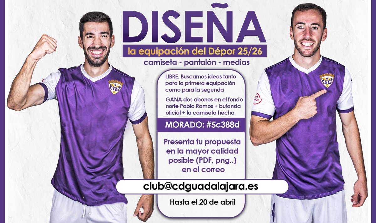 🤩 ¿Te imaginas diseñar una equipación y que la utilice el DÉPOR la próxima temporada?

💜 ¡TE ESTAMOS BUSCANDO!

🔸El C.D. Guadalajara invita a su afición a diseñar la equipación 2025/26

🎁 Premio: Dos abonos Fondo Norte Pablo Ramos, bufanda oficial 2025/2026 y el regalo de la