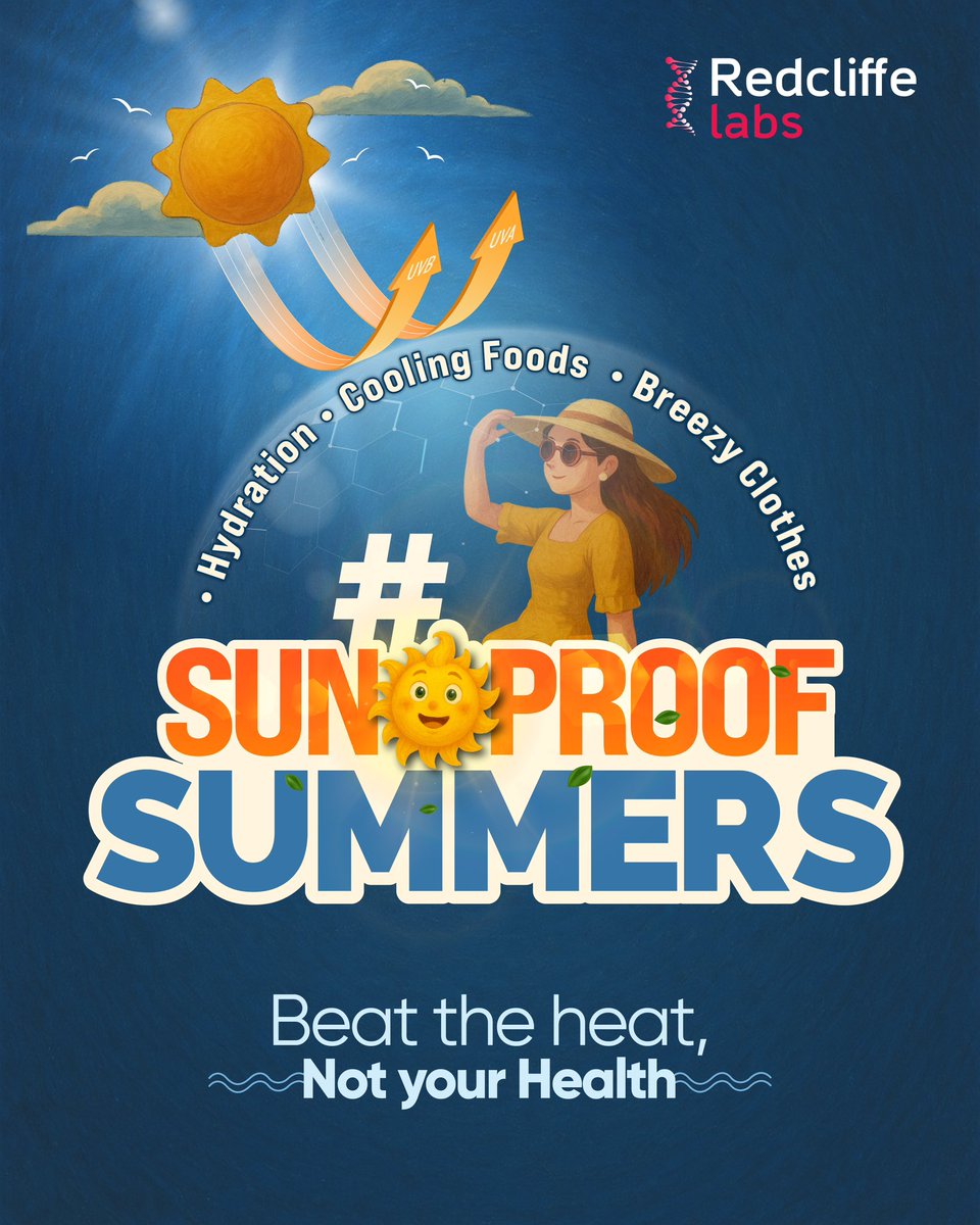 redcliffelab's tweet image. Stay cool, stay protected, and let your health shine brighter than the sun!  
This summer, don’t just beat the heat #SunProof your body with hydration, cooling foods, and comfy clothes!  
Because a healthy summer is a happy summers!!
#SunProofSummers #BeatTheHeat