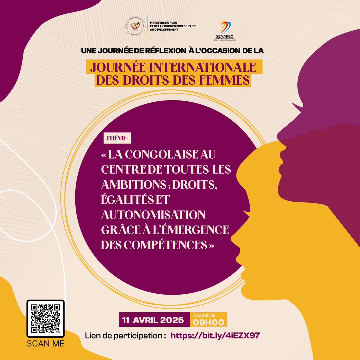 Le 𝗦𝗘𝗡𝗔𝗥𝗘𝗖 vous invite à  une activité qu'elle organise à l'occasion de la Journée Internationale des  Droits des Femmes 2025 !

📅 11 avril 2025 | 🕗 09h00 | 📍 en ligne

🔗 bit.ly/4iEZX97?r=qr   
#JIF2025 #Autonomisation #Egalité #RDC