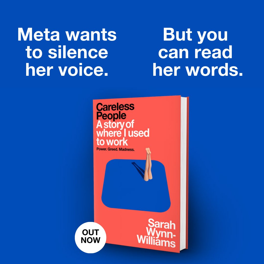 Written by former Director of Global Public Policy Sarah Wynn-Williams, Careless People details the lengths to which Meta’s leaders were willing to go to achieve growth at any cost.

 Careless People is OUT NOW!!