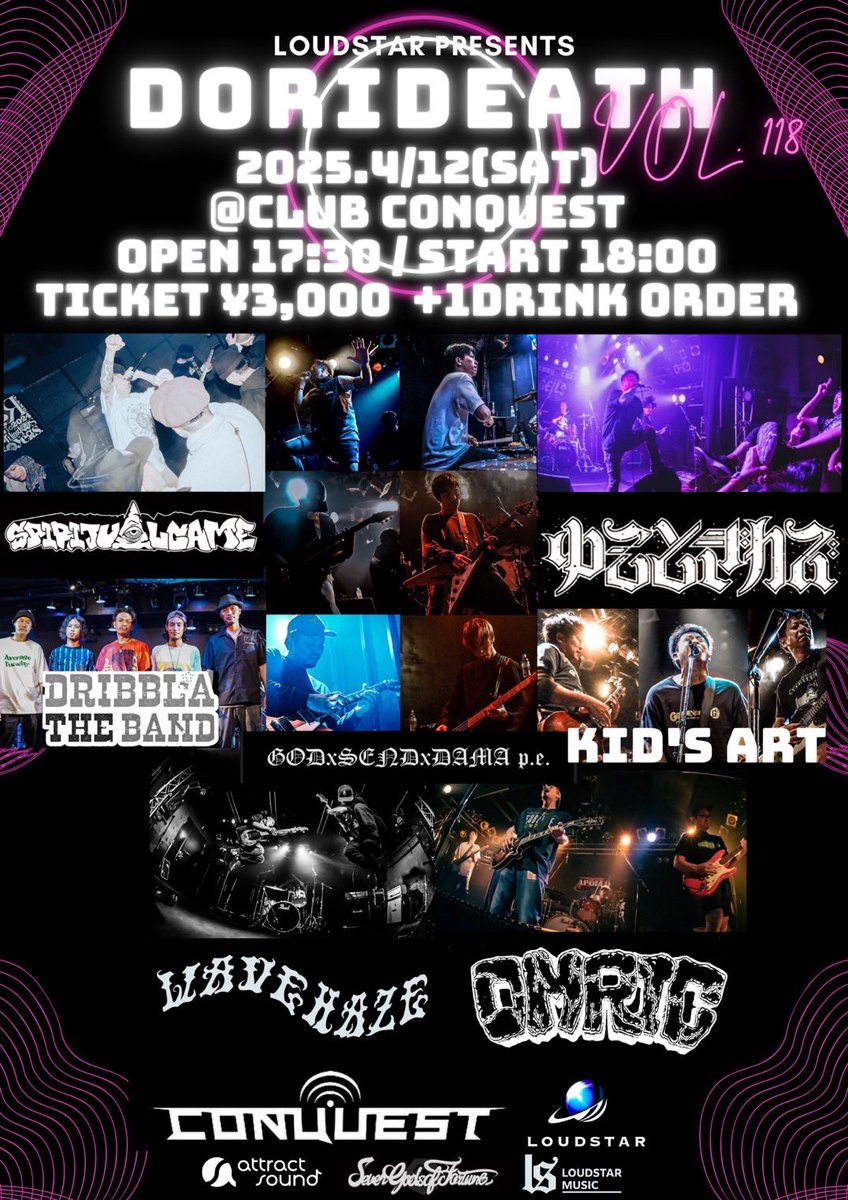 MZT0846's tweet photo. 今週土曜DEATH🔪DORIDEATH🔪🔪

2025.4/12
LOUDSTAR presents
「DORIDEATH 」VOL. 118
@ club CONQUEST
OPEN 17:30 / START 18:00
TICKET ¥3,000  +1drink order 

GODxSENDxDAMA p.e.
OMRIC
ゆーこときカズ　
WAVE HAZE
KID'S ART
DRIBBLA THE BAND 
SPIRITUALGAME https://t.co/7lBd7qP4Fg