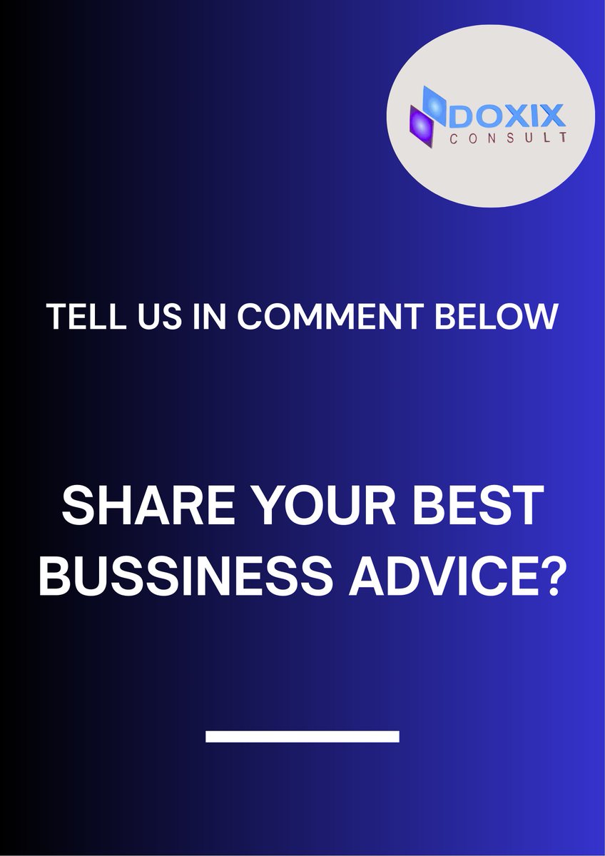 Doxix_Consult's tweet photo. Dear business owners, share your best business advice for fellow entrepreneurs.

Drop your comment in the comment section below !!
#consultingfirm #doxixconsults #tax #businessowners #entreprenuer https://t.co/0FSEr87bHO