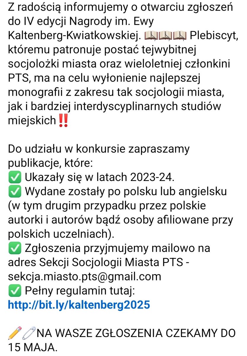 Sekcja Socjologii Miasta Polskiego Towarzystwa Socjologicznego zaprasza do zgłoszeń w plebiscycie im. Kaltenberg-Kwiatkowskiej na najlepszą monografię 📚📚📚  z naszej tematyki i studiów miejskich za lata 2023-24 ‼️‼️
➡️ Zgłoszenia do 15 maja!
➡️ Regulamin: http://kaltenberg2025