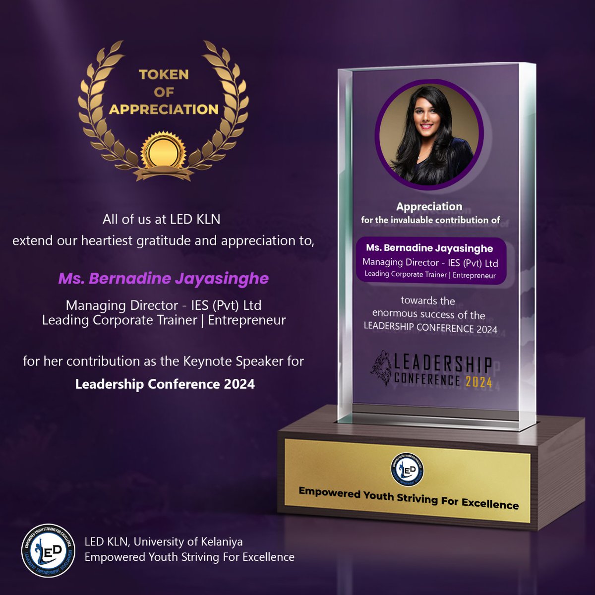 ledkln's tweet image. A heartfelt thank you to our keynote speaker, Ms. Bernadine Jayasinghe, MD of IES (Pvt) Ltd, corporate trainer and entrepreneur, for their valuable contribution to the success of Leadership Conference 2024, organized by LED KLN.

#keynotespeaker
#LC2024_LEDKLN
#UOK
