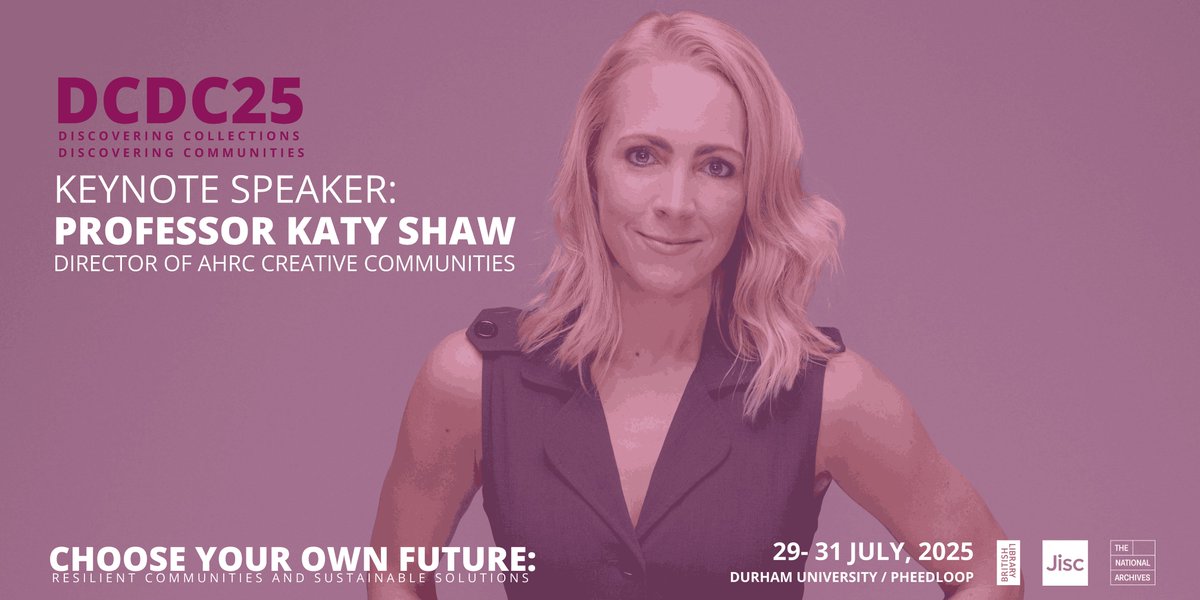 The National Archives Research (@uknatarcres) on Twitter photo 📢 #DCDC25 keynote alert 📢
<a href="/ProfKatyShaw/">Professor Katy Shaw</a> Director of <a href="/ahrcpress/">Arts and Humanities Research Council</a> #CreativeCommunities is joining the DCDC community!
Be inspired by Creative Communities’ mission to create a fairer economy & society through collaboration, co-creation & devolution.
🎟️ orlo.uk/DCDC25_j2p0L 📢 #DCDC25 keynote alert 📢
<a href="/ProfKatyShaw/">Professor Katy Shaw</a> Director of <a href="/ahrcpress/">Arts and Humanities Research Council</a> #CreativeCommunities is joining the DCDC community!
Be inspired by Creative Communities’ mission to create a fairer economy & society through collaboration, co-creation & devolution.
🎟️ orlo.uk/DCDC25_j2p0L