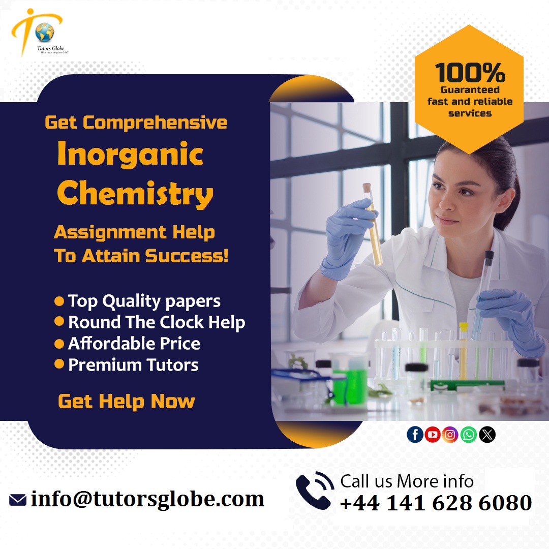 TutorsGlobe's tweet photo. Get authentic solution and timely completion to any sorts of tasks right away with our student-centered Inorganic Chemistry Assignment Help service! #InorganicChemistryAssignmentHelp #CoordinationChemistry #SolidStateChemistry #ChemicalPeriodicity #IonicSolids #AtomicStructure https://t.co/u9QmJdpmec