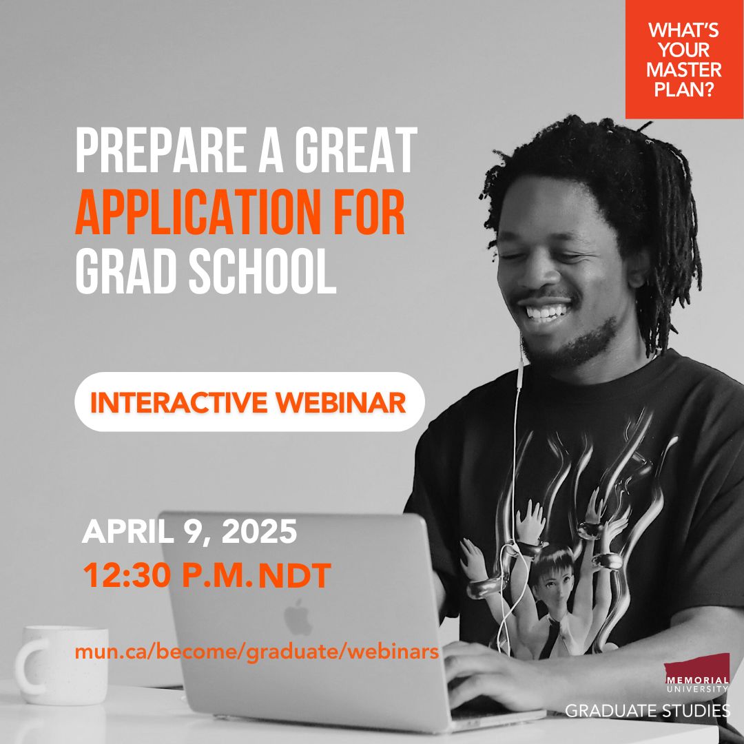 Ready to apply for grad school? Join our webinar on April 9 at 12:30 PM NDT for tips on crafting a standout application. Whether you're applying soon or just exploring, we've got you covered! 
Register here: mun.ca/become/graduat…