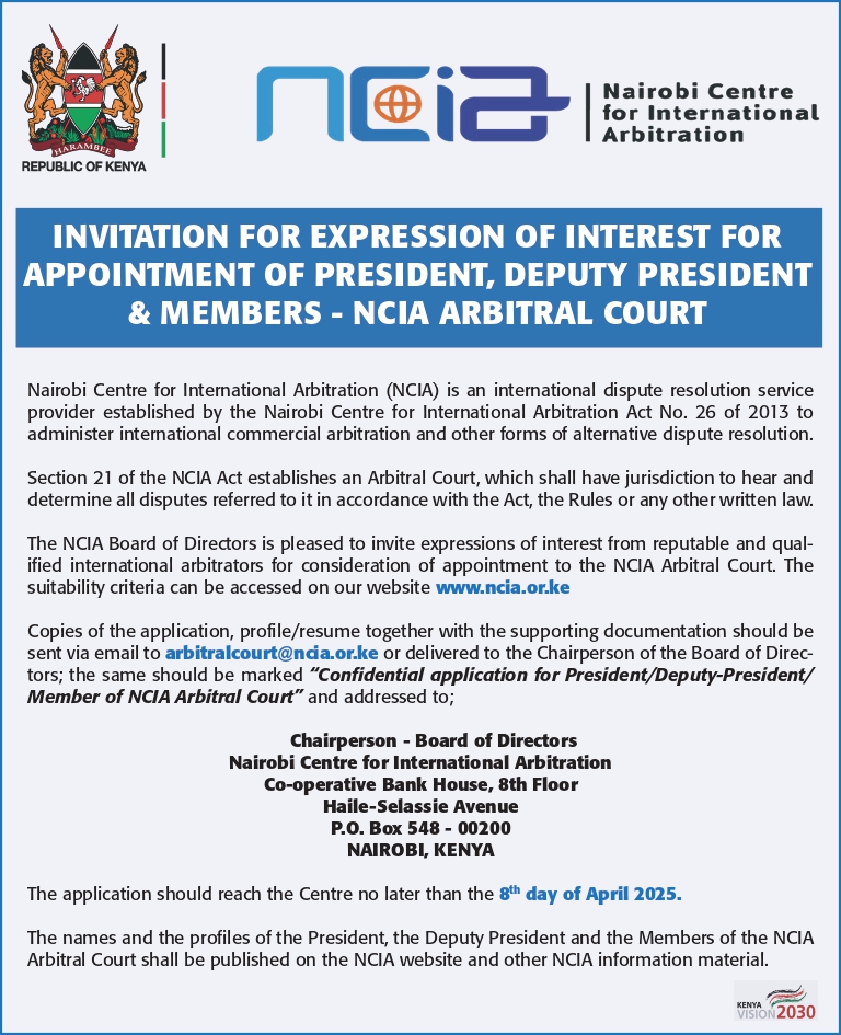 NCIA_KE's tweet photo. π’ NCIA invites Expressions of Interest for appointment to its Arbitral Court as President, Deputy President, or Member.
π Deadline: 8 April 2025
π§ Submit to: arbitralcourt@ncia.or.ke
π More info: https://t.co/Rnkl0lkp58
#Arbitration #ADR #NCIA #CallForExperts https://t.co/vdvvpsL28w