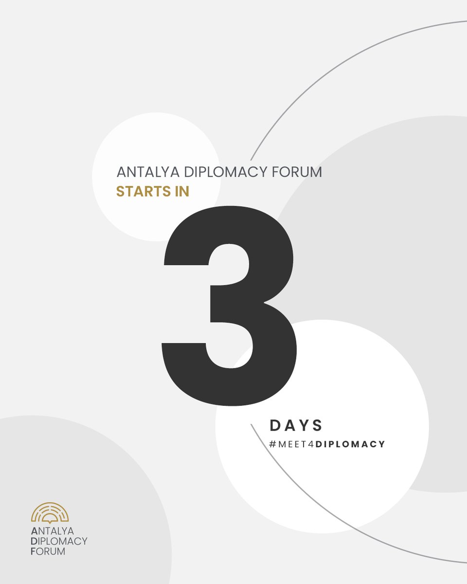 AntalyaDF's tweet photo. 🔴 In just 3 days, Antalya will be the diplomacy hub!

Join us at #ADF2025 to shape dialogue, drive solutions and #MEET4DIPLOMACY. https://t.co/wnQWH5zK0e