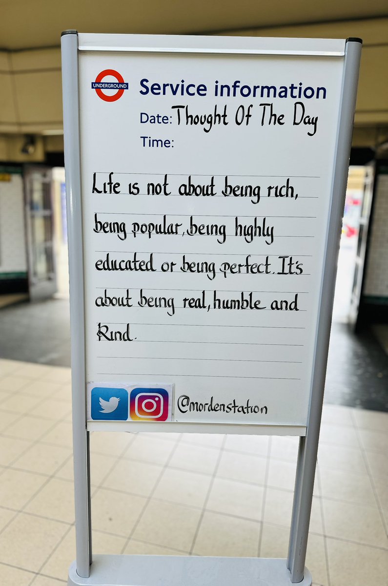 Tuesday 8th April 2025 Thought Of The Day From Morden Underground Station