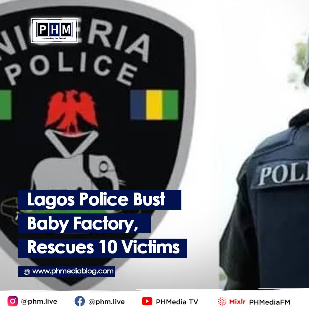 phm_live's tweet image. 🚨 Lagos Police have busted a baby factory in Ijegun, rescuing 10 victims &amp;amp; arresting 3 suspects.

A big win in the fight against human trafficking! 🙏🏼

👉🏼 phmediablog.com/lagos-police-b…

#LagosPolice #BabyFactory #HumanTrafficking #RescueMission #PHMedia