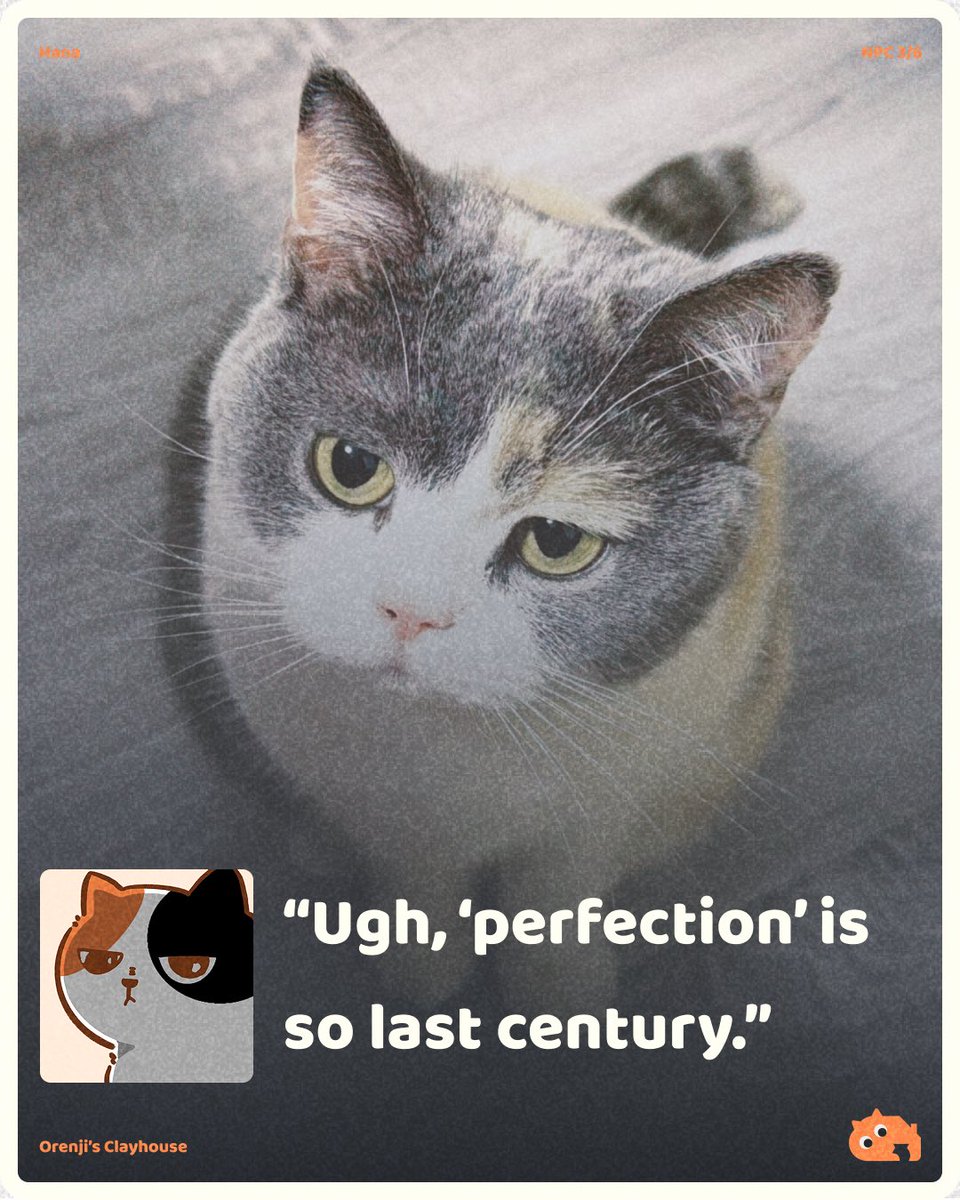OrenjisClay's tweet photo. “Ugh, ‘perfection’ is so last century.” – Hana, NPC 3/6
She’s bold, she’s judgy, she might roast your art.
But if she likes it? You’ve made something truly special.
#OrenjisClayhouse #GameDev #IndieGame #CatNPCs #perfectionisoverrated https://t.co/uLxTw8ZP6J