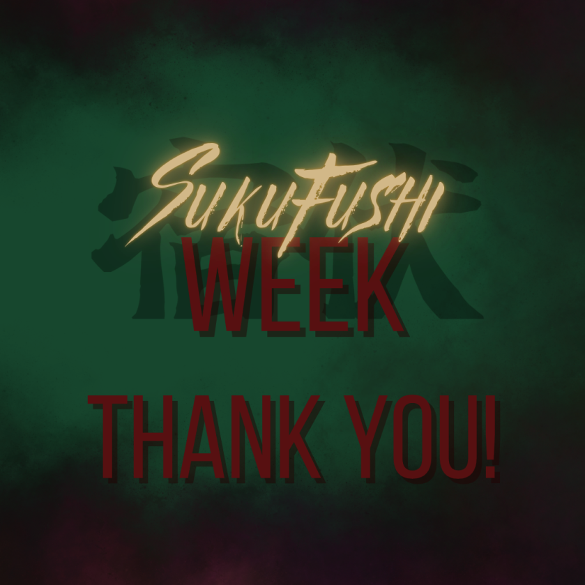 We've reached the end of Sukufushi Week 🥹 THANK YOU so much to everyone who participated! ❤️‍🔥

Didn't get a chance to participate/are running late? No worries!

We will keep resharing submissions for the next 2 weeks and will keep our neospring open for any questions too 🙇