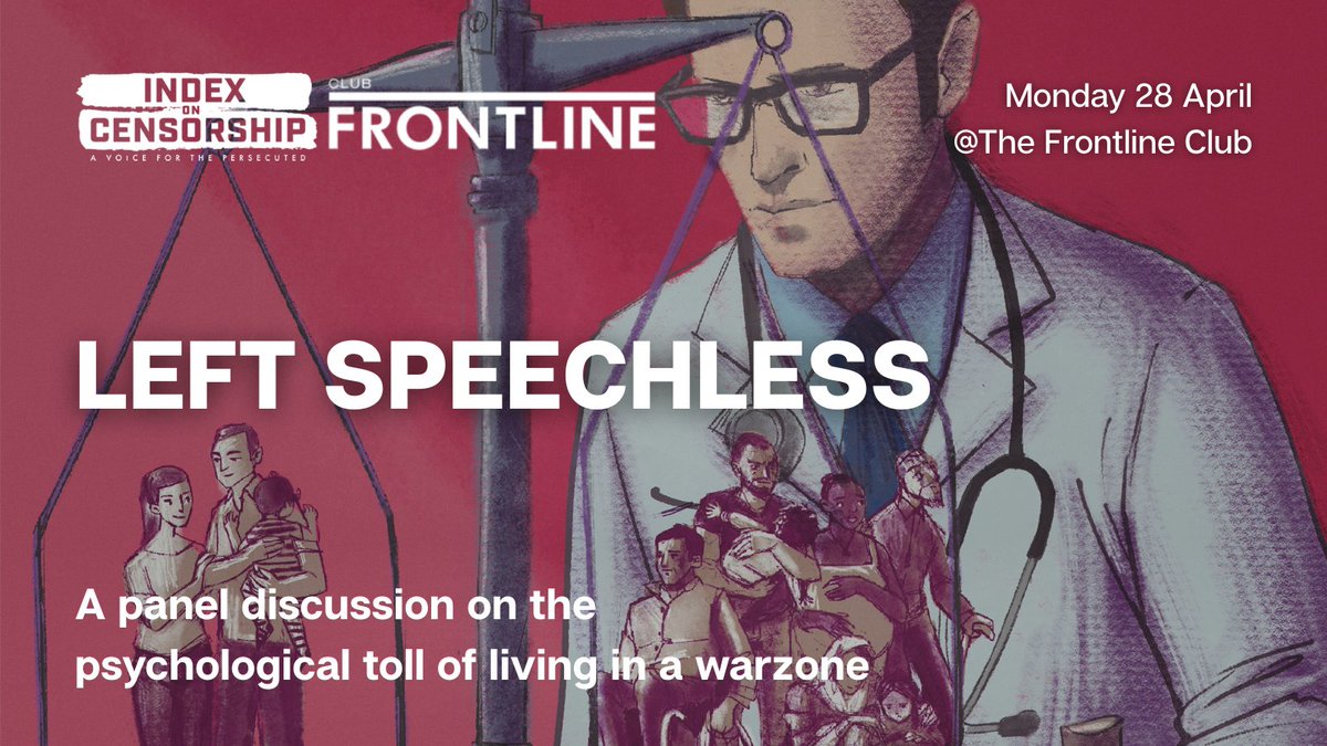 Index on Censorship (@indexcensorship) on Twitter photo š¢ EVENT: Join us on Mon 28 April at the <a href="/frontlineclub/">Frontline Club</a> for the launch of our latest magazine issue, The Forgotten Patients. The panel explores the psychological toll of war and how it can affect oneās ability to speak - focusing on #Gaza and #Ukraine:
indexoncensorship.org/events/left-sp⦠š¢ EVENT: Join us on Mon 28 April at the <a href="/frontlineclub/">Frontline Club</a> for the launch of our latest magazine issue, The Forgotten Patients. The panel explores the psychological toll of war and how it can affect oneās ability to speak - focusing on #Gaza and #Ukraine:
indexoncensorship.org/events/left-spā¦
