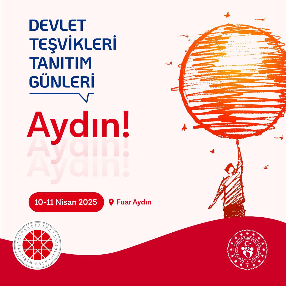 gencliksporbak's tweet photo. Devlet Teşvikleri Tanıtım Günleri ile Aydın’da buluşuyoruz! 📣 

Geleceğini şekillendirecek projeler, destekler ve daha nicelerini öğrenmek için 10-11 Nisan 2025 Fuar Aydın’da buluşalım! 🇹🇷 https://t.co/fJ9ywjYsYi