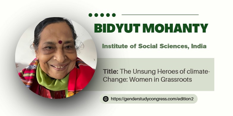 Excited to welcome Dr. Bidyut Mohanty (Institute of Social Sciences, India) to #GSFLS2025!

Talk: The Unsung Heroes of Climate Change: Women at the Grassroots

 Early bird registration + abstract submissions now open:
👉genderstudycongress.com/edition2/

Tag a colleague who should join! 💬