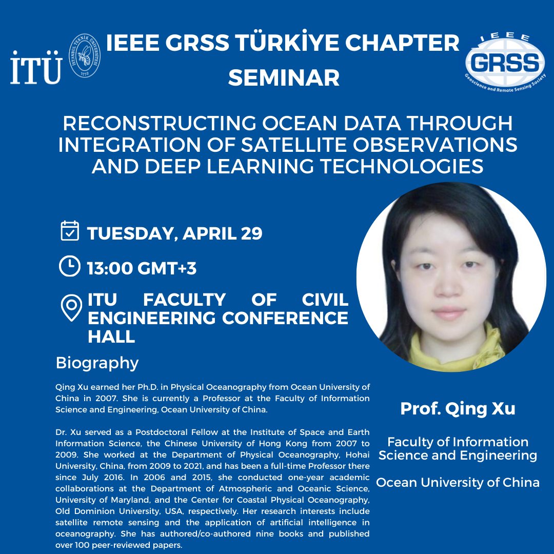 IEEE GRSS Türkiye (@grssturkey) on Twitter photo 📢 Seminar “Reconstructing Ocean Data Through Integration of Satellite Observations and Deep Learning Technologies ”
🗓 Tuesday, April 29, 2025
🕛 13:00 (GMT+3)
📍İstanbul Technical University <a href="/itu1773/">İTÜ - İstanbul Teknik Üniversitesi</a>
Hosted by the IEEE GRSS Türkiye Chapter <a href="/IEEE_GRSS/">IEEE Geoscience and Remote Sensing Society</a> 📢 Seminar “Reconstructing Ocean Data Through Integration of Satellite Observations and Deep Learning Technologies ”
🗓 Tuesday, April 29, 2025
🕛 13:00 (GMT+3)
📍İstanbul Technical University <a href="/itu1773/">İTÜ - İstanbul Teknik Üniversitesi</a>
Hosted by the IEEE GRSS Türkiye Chapter <a href="/IEEE_GRSS/">IEEE Geoscience and Remote Sensing Society</a>