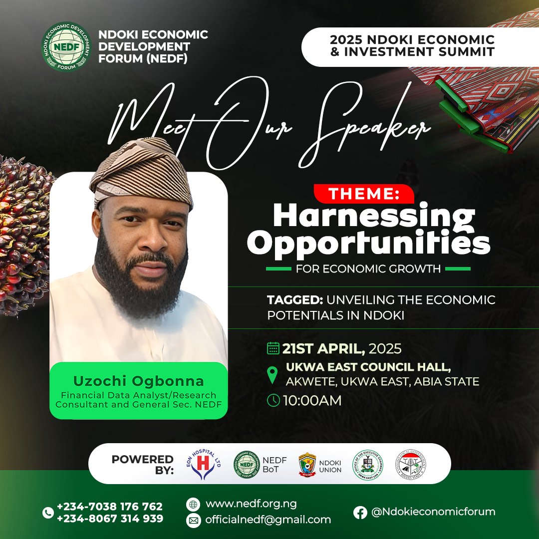 Meet Comr. Uzochi Ogbonna – Financial Analyst, Research Consultant &amp; Gen. Sec. of NEDF.

He’ll be sharing key insights at the #NdokiSummit2025 on unlocking economic growth through data-driven planning.

April 21 | Akwete | 10AM
Register: forms.gle/7aQykpNEVywyzV…

#NEDFsummit2025