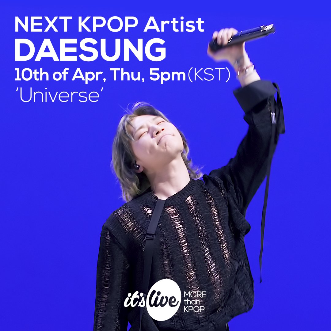 itsLIVEofficial's tweet photo. <COMING UP NEXT>
#대성 - #Universe
#DAESUNG - Universe
@d_lable

#잇츠라이브 #KPOP #itsLive https://t.co/m9Kzsne5Hq