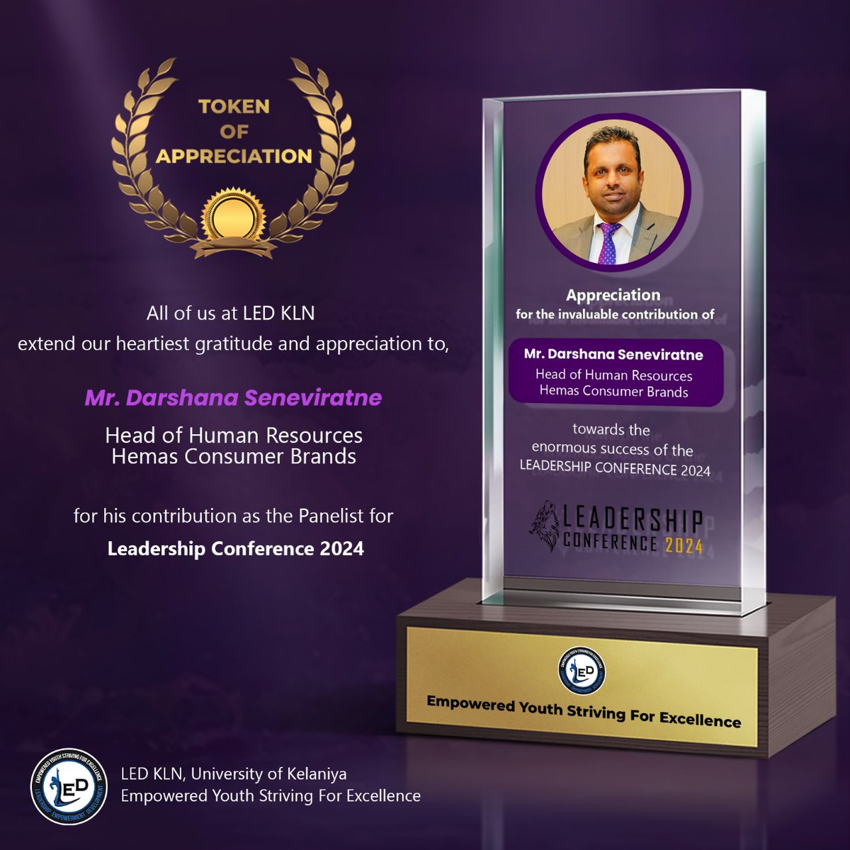 ledkln's tweet image. A heartfelt thank you to our panelist, Mr. Darshana Seneviratne, Head of HR, Hemas Consumer Brands, for their valuable contributions to Leadership Conference 2024, organized by LED KLN, University of Kelaniya.

#panelist
#LC2024_LEDKLN
#UOK