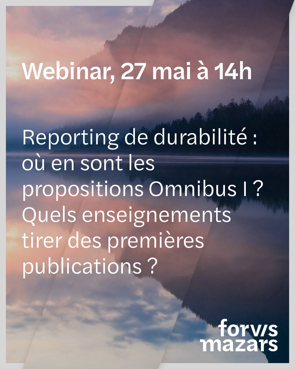vincentschrepel's tweet photo. [#Webinar] Reporting de durabilité 2025 : inscrivez-vous à notre webinar ➡️ https://t.co/3tjU0OTn39
📅 RDV le mardi 27 mai à 14h, en ligne
 #CSRD #Durabilité #Reporting #Sustainability #OmnibusI @ForvisMazarsFR https://t.co/R4Vh6Pj2gi