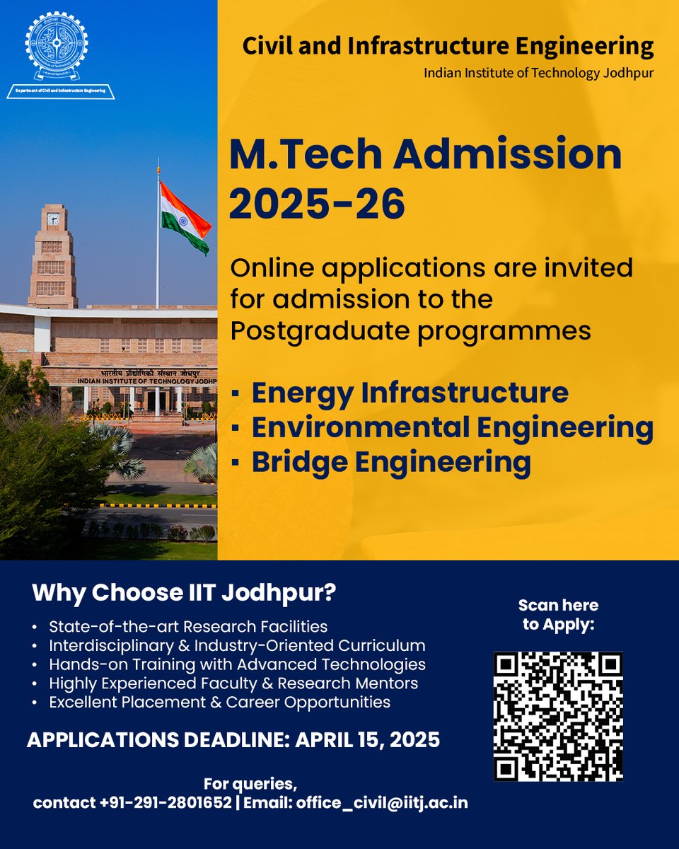 Civil & Infrastructure Engineering at IIT Jodhpur (@cieiitj) on Twitter photo ๐ M.Tech Admissions 2025-26 now open at IIT Jodhpur!
๐ <a href="/cieiitj/">Civil & Infrastructure Engineering at IIT Jodhpur</a> <a href="/iitjodhpur/">Indian Institute of Technology Jodhpur</a>
๐ Energy | ๐ฑ Environmental | ๐ Bridge Engg
๐๏ธ Apply now: April 1-15
๐ Top faculty, research, & placements!
๐ erponline.iitj.ac.in/Admission/indeโฆ
๐ง office_civil@iitj.ac.in
#IITJodhpur #MTech ๐ M.Tech Admissions 2025-26 now open at IIT Jodhpur!
๐ <a href="/cieiitj/">Civil & Infrastructure Engineering at IIT Jodhpur</a> <a href="/iitjodhpur/">Indian Institute of Technology Jodhpur</a>
๐ Energy | ๐ฑ Environmental | ๐ Bridge Engg
๐๏ธ Apply now: April 1-15
๐ Top faculty, research, & placements!
๐ erponline.iitj.ac.in/Admission/indeโฆ
๐ง office_civil@iitj.ac.in
#IITJodhpur #MTech