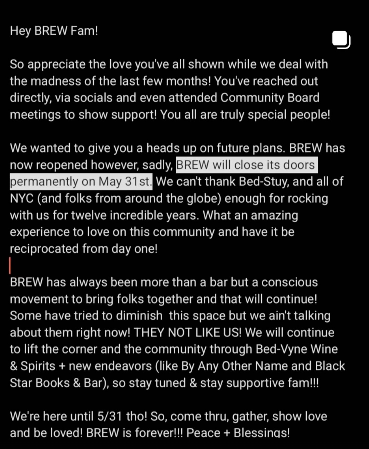 kieshdotwork's tweet image. BEDSTUY: pull up on Brew every Friday before they close. Let's fill their pockets as a thank you for the last 12 years. We're losing a BedStuy staple.