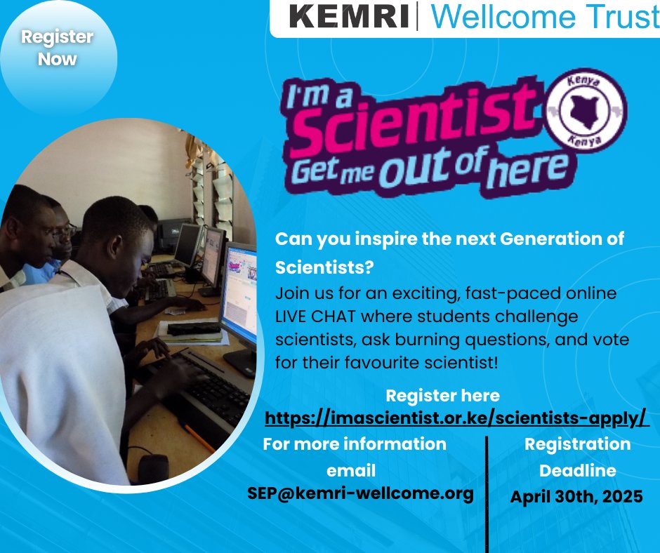 📢 Attention to all Scientists!
Register for the I’m a Scientist online event and engage in live chats with students as they test your scientific knowledge, ask tough questions, and vote for their favourite scientist!
🔗:  imascientist.or.ke/scientists-app…
Deadline : April 30th, 2025