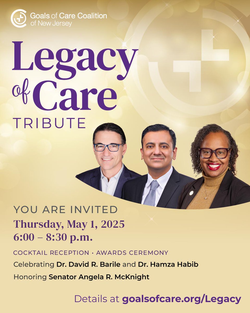 Goals of Care Coalition of New Jersey (@goalsofcare) on Twitter photo You're Invited! #GOCCNJ is honoring <a href="/BarileMd/">David R. Barile, MD</a>, <a href="/M_HamzaHabibMD/">M. Hamza Habib, MD, JD, MBA</a> & <a href="/SenatorMcKnight/">Senator Angela V. McKnight</a> for working to improve serious illness care in NJ. Join us on May 1st @ 6 pm. Purchase tickets: lnkd.in/gjMp3Tmx. Sponsorship opportunities & program ad space are available. Celebrate w/us! You're Invited! #GOCCNJ is honoring <a href="/BarileMd/">David R. Barile, MD</a>, <a href="/M_HamzaHabibMD/">M. Hamza Habib, MD, JD, MBA</a> & <a href="/SenatorMcKnight/">Senator Angela V. McKnight</a> for working to improve serious illness care in NJ. Join us on May 1st @ 6 pm. Purchase tickets: lnkd.in/gjMp3Tmx. Sponsorship opportunities & program ad space are available. Celebrate w/us!