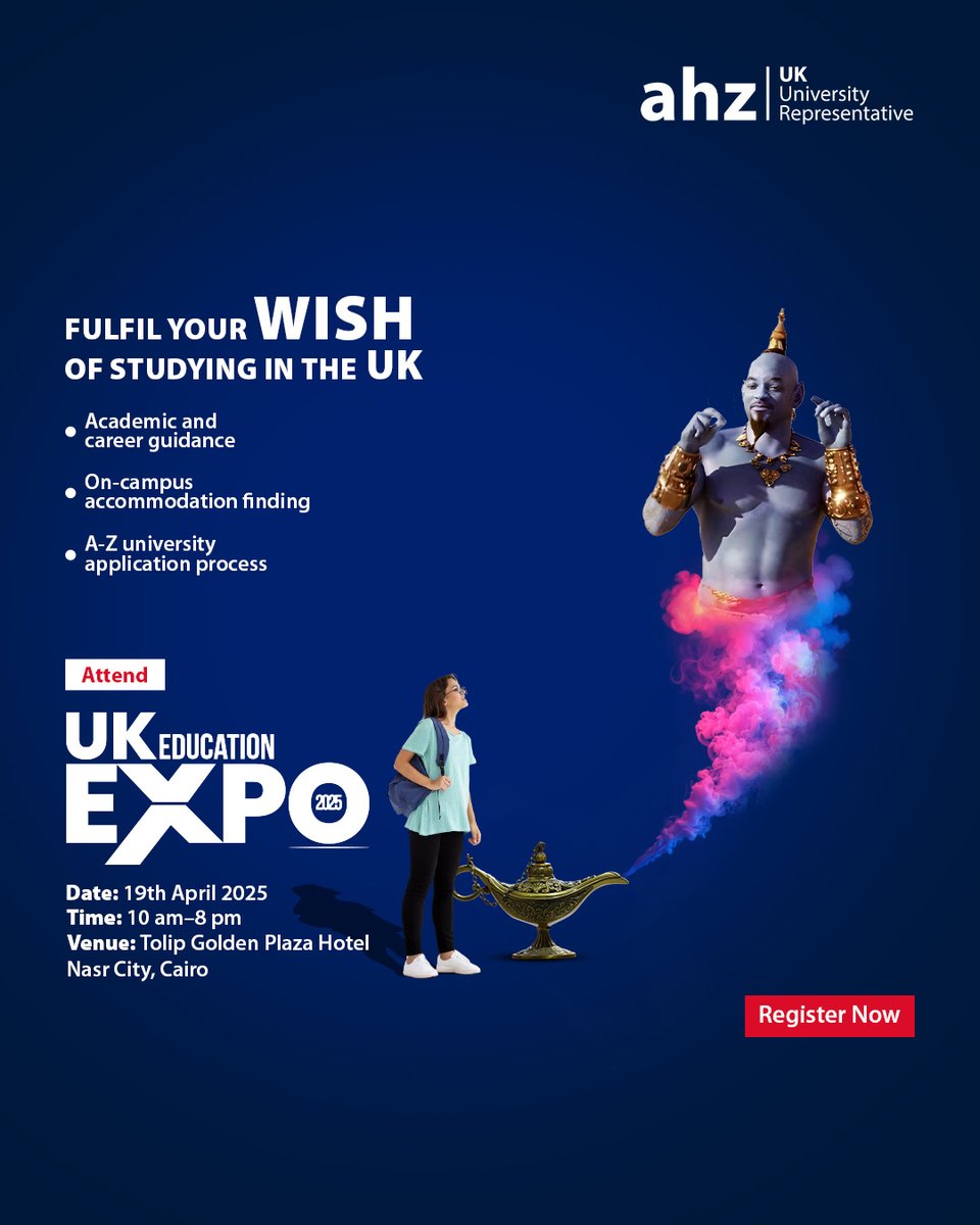 ahz_middleEast's tweet image. Make your wish to study in the UK come true! Meet top UK universities at AHZ's UK Education Expo on 19th April (10 AM–8 PM) at Tolip Golden Plaza Hotel, Nasr City, Cairo. Register now – tinyurl.com/UKEduExpoCairo 

#GetaheadwithAHZ #UKExpo #StudyinUK