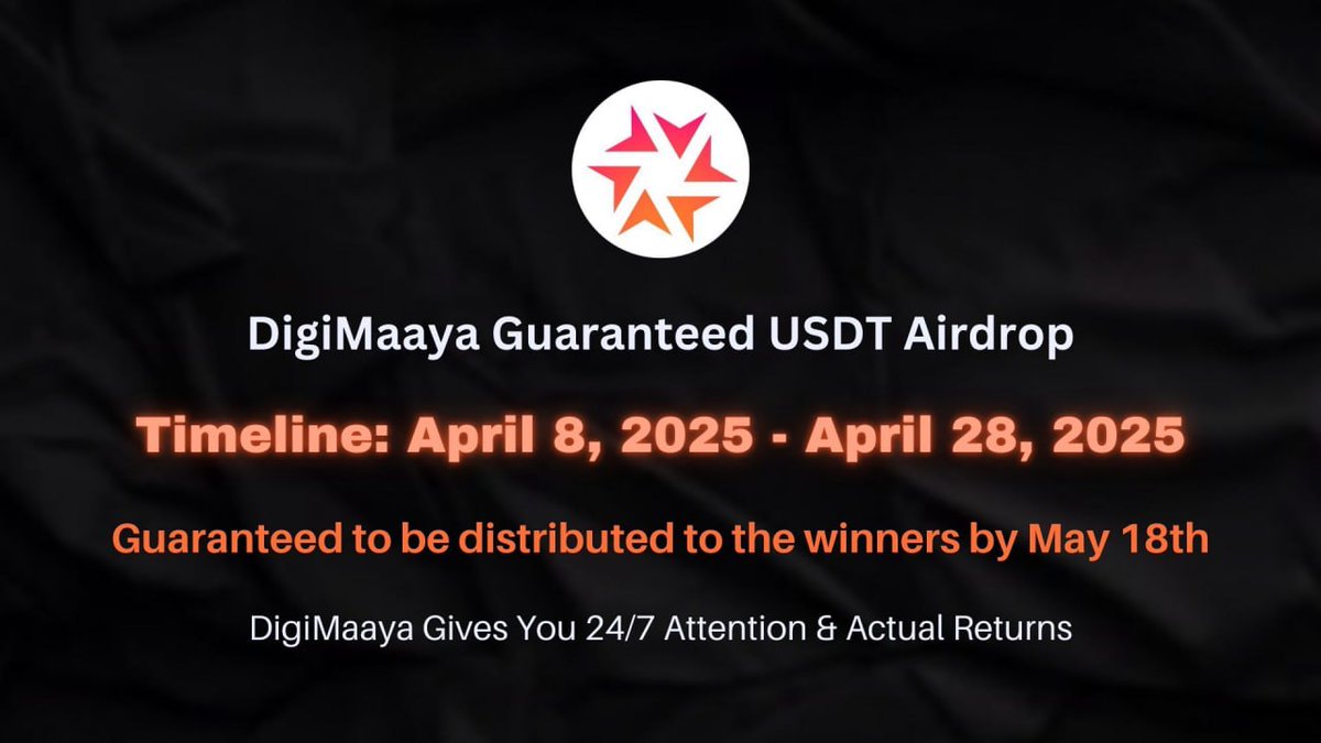 New #airdrop: DigiMaaya (Official Bot &amp; Guaranteed USDT)
Reward: 2 USDT
News: Guaranteed, MiraiCapital
Distribution date: May 18th

🔗Airdrop Link: t.me/DigiMaayaGuara…

1: Guaranteed to be distributed to the winner around May 18th
2: Also Top 100 referrals will be each get