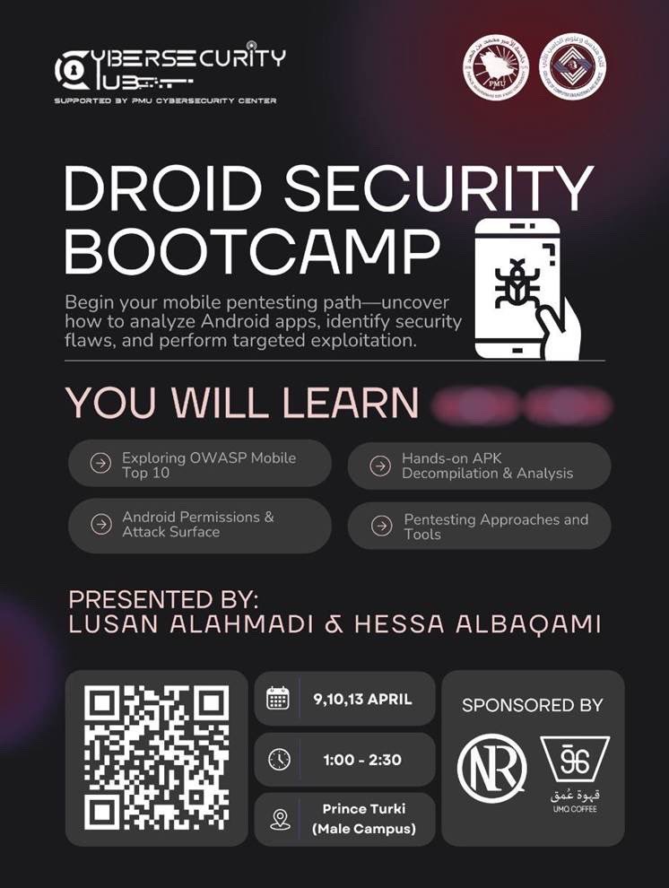 CYSC_PMU's tweet photo. استعد لاكتشاف عالم اختبار اختراق تطبيقات الأندرويد📱

ورشة عملية تركّز على تحليل تطبيقات، فهم الصلاحيات، واستغلال الثغرات!

بدعمٍ من: @NetridersAcad و @umqcoffee https://t.co/rCQMYFnnZ6