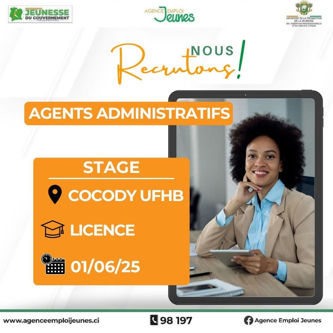 mpjipsc's tweet photo. #PjGouv 

Recrutement pour un 𝐒𝐓𝐀𝐆𝐄 

L’Agence Emploi Jeunes recherche 𝟏𝟐𝟐 stagiaires 𝐀𝐠𝐞𝐧𝐭𝐬 𝐚𝐝𝐦𝐢𝐧𝐢𝐬𝐭𝐫𝐚𝐭𝐢𝐟𝐬, à l’Université Félix Houphouët Boigny de Cocody.
 
Postulez ici ➡️https://t.co/FcmeCYtRQW

#Insertion #Jeunesse #stage  #AgentAdministratif https://t.co/OeiqN3sxCc
