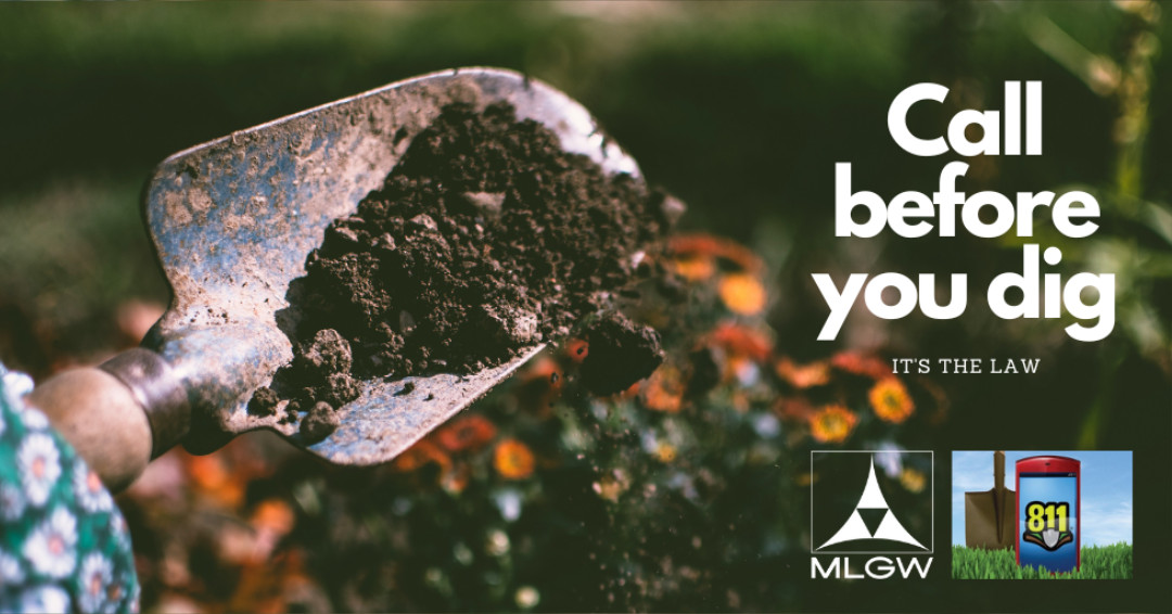 MLGW's tweet image. April is National Safe Digging Month! Because spring digging projects are beginning, April is the perfect time for #MLGW to remind customers how important it is to contact 811at least a few days before putting a shovel in the ground. Avoid hitting a gas line, #Call811.
