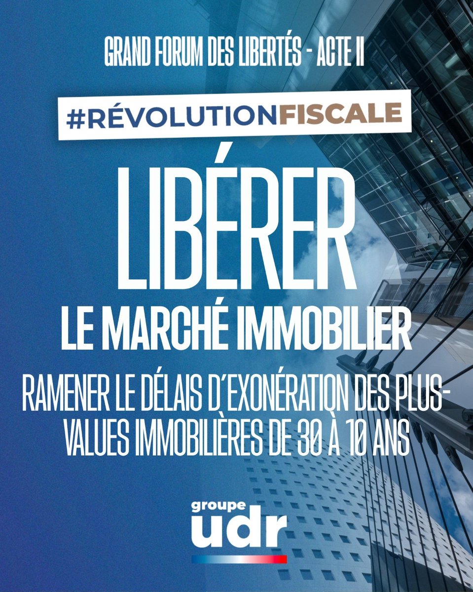 Nous réduirons le délai d’exonération des plus-values immobilières de 30 à 15 ans.
Pour :
➡️ Fluidifier le marché
➡️ Aider les jeunes à se loger
➡️ Libérer l’investissement

#RevolutionFiscale